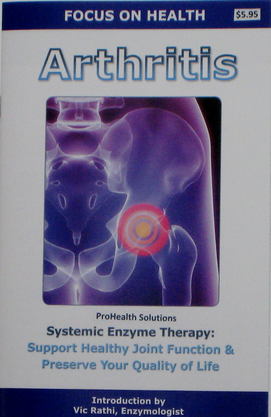ARTHRITIS, EXCESS FIBRIN,SYSTEMIC ENZYME THERAPY ,PAIN,INFLAMMATION, $2.45 BOOK