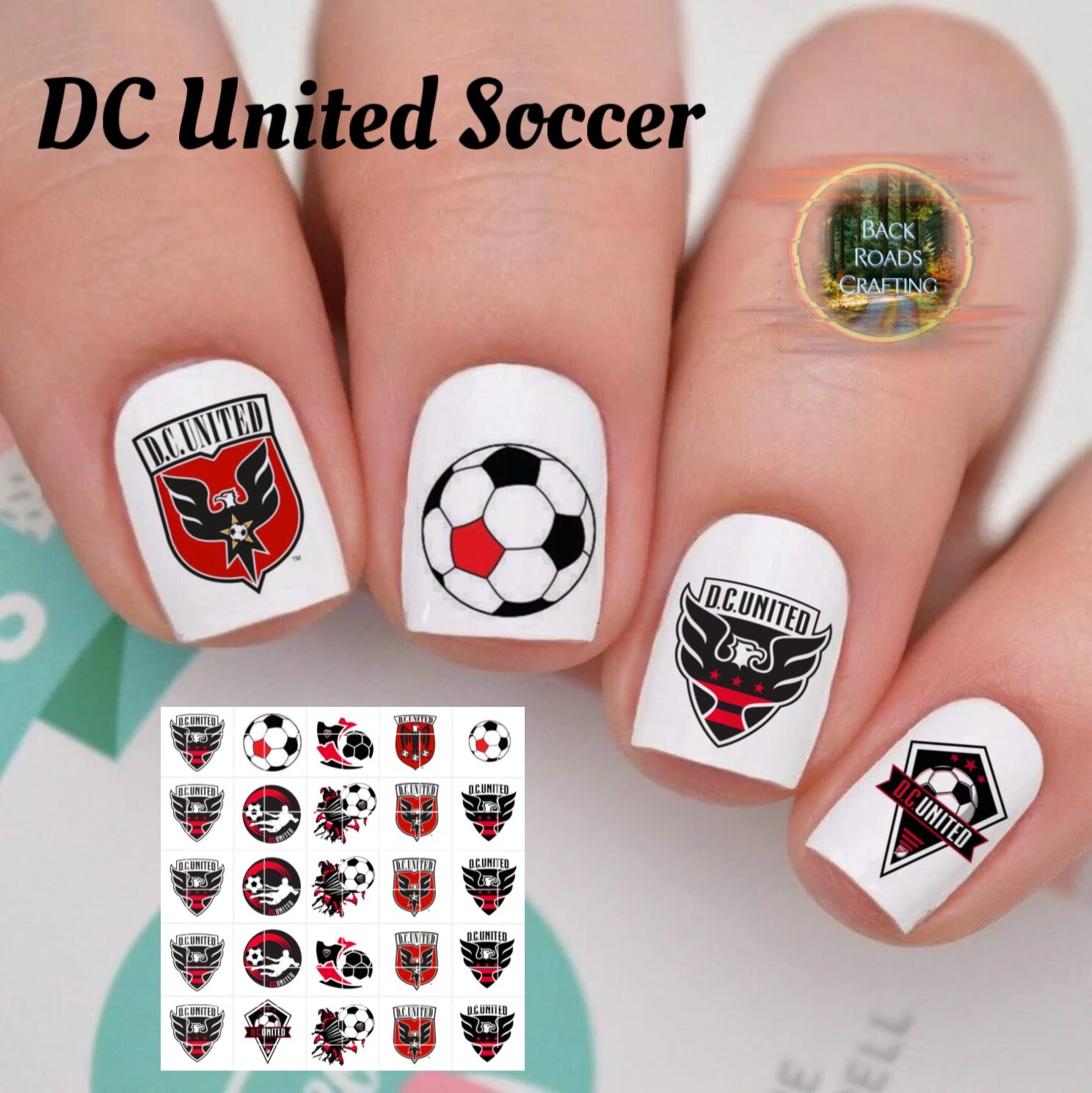 DC United Soccer Waterslide Nail Decals Set Of 50 Instructions & Bonus