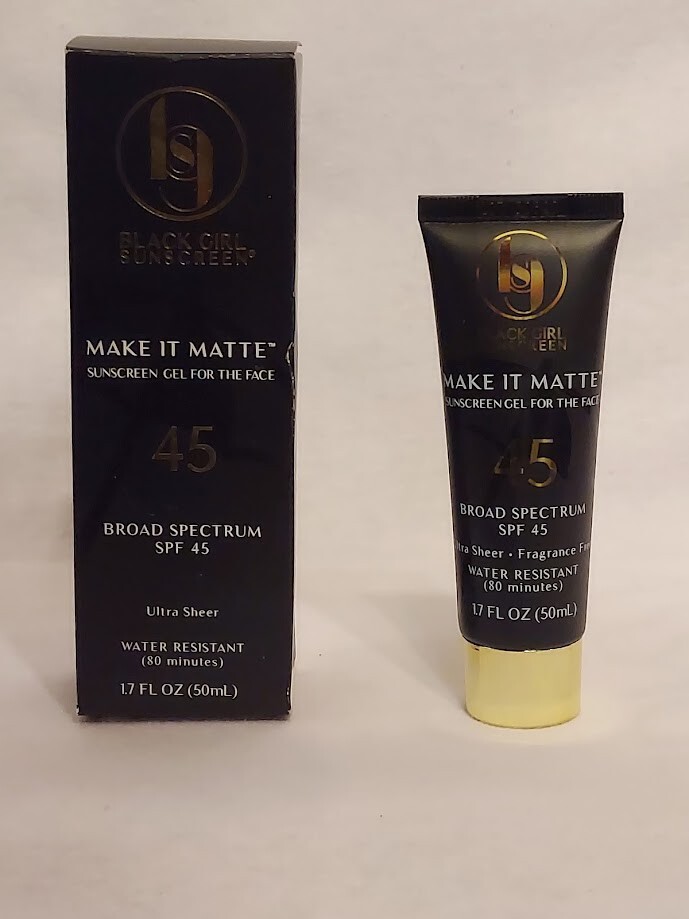 Black Girl Sunscreen SPF 45 Make It Matte Gel 1.7 oz Exp 11/25 Sealed