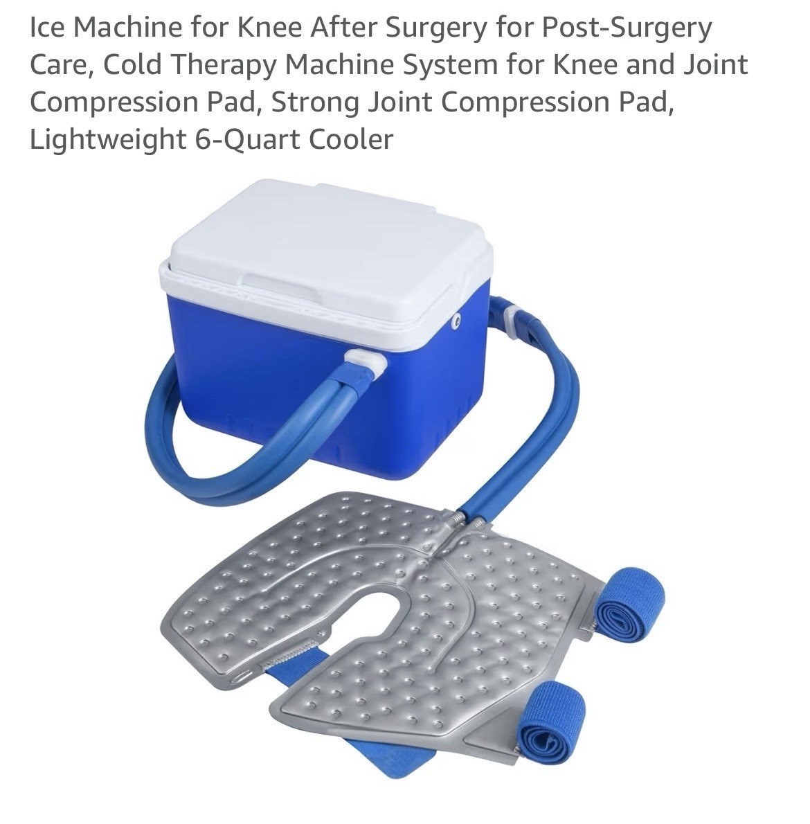 Cold Therapy/Pain Machine 6-Quart Knee Compression Pad Leakproof Quick Connect