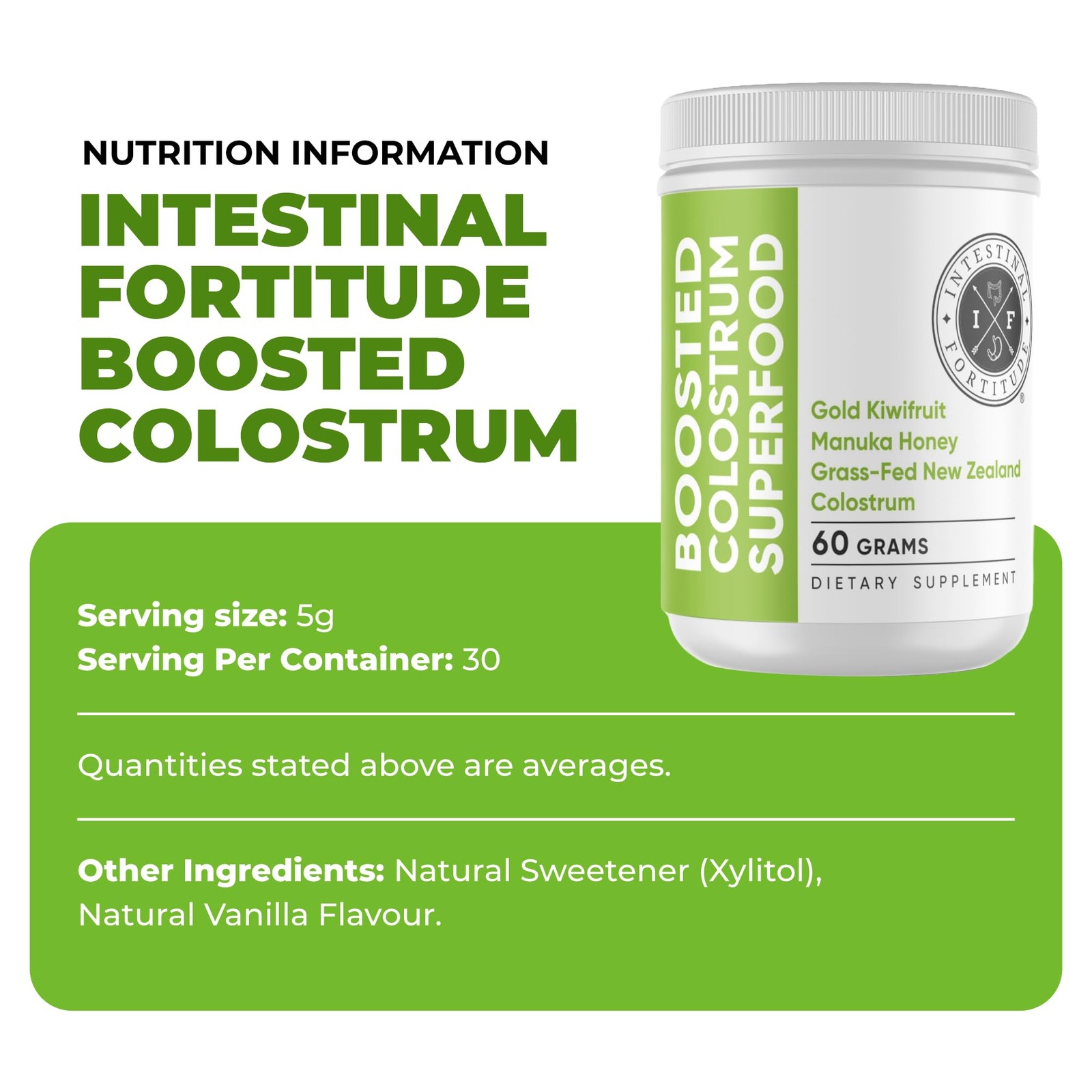 Intestinal Fortitude Boosted Colostrum Powder 150g